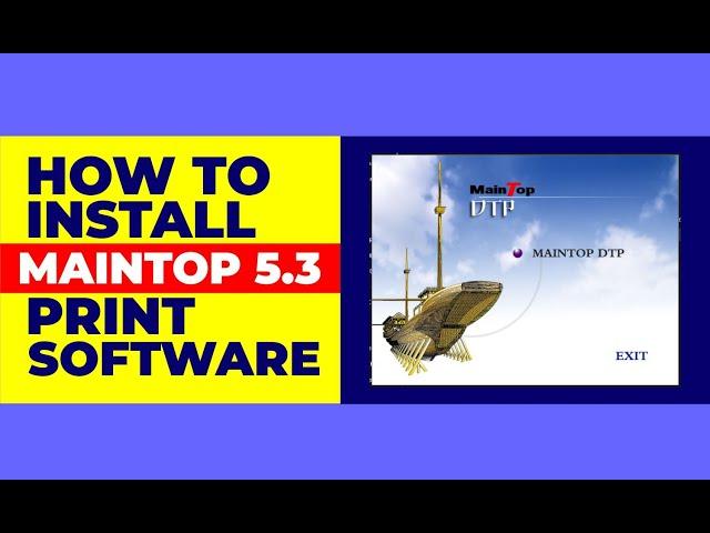 HOW TO SETUP MAINTOP ON YOUR MACHINE:  STEP BY STEP GUIDE