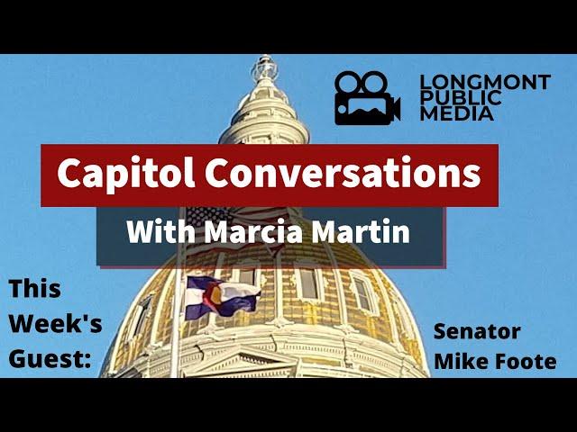 Capitol Conversations: Guest Mike Foote