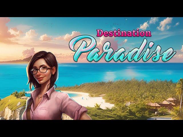 Destination Paradise Game Trailer