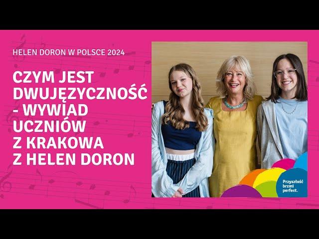 Czym jest dwujęzyczność - wywiad Helen Doron z uczniami z Krakowa #helendoronkraków