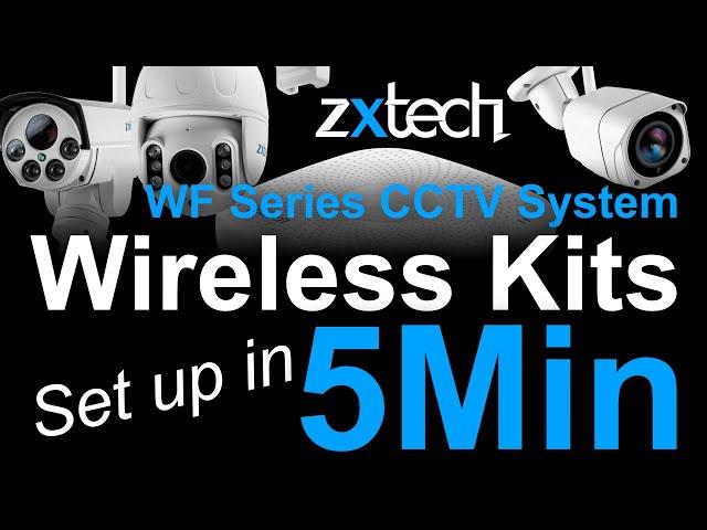 Set up Zxtech Wireless CCTV System in 5 minutes (WF Series)