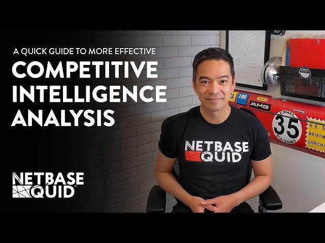 A Quick Guide to More Effective Competitive Intelligence Analysis