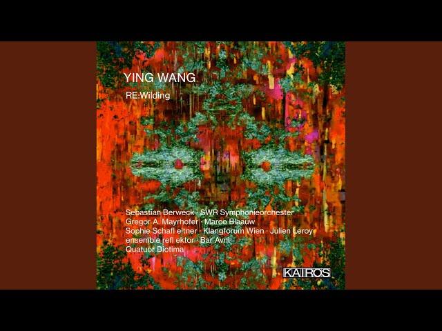 RE:Wilding (2020) for chamber orchestra