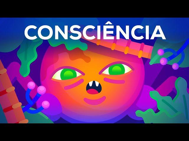 A origem da consciência – Como coisas inconscientes se tornaram conscientes?