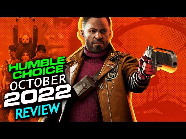Humble Choice October 2022 Review - Best bundle of the year?