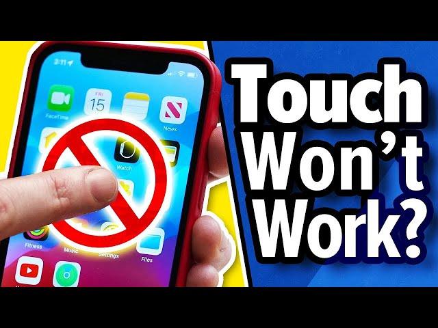 iPhone Not Responding To Touch? Here's The Fix! [2023]