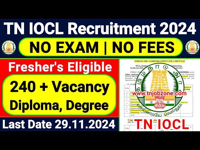 TN IOCL RECRUITMENT 2024 TAMIL  IOCL CHENNAI JOB VACANCY 2024 TAMIL TN GOVERNMENT JOBS 2024 TAMIL