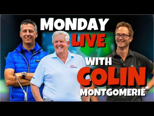 Monday Night LIVE with COLIN MONTGOMERIE - Episode 25