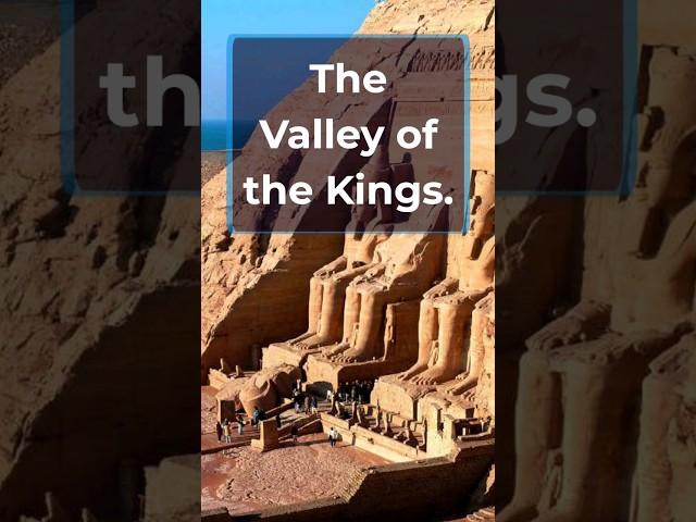 The Mesmerizing Valley of the Kings.