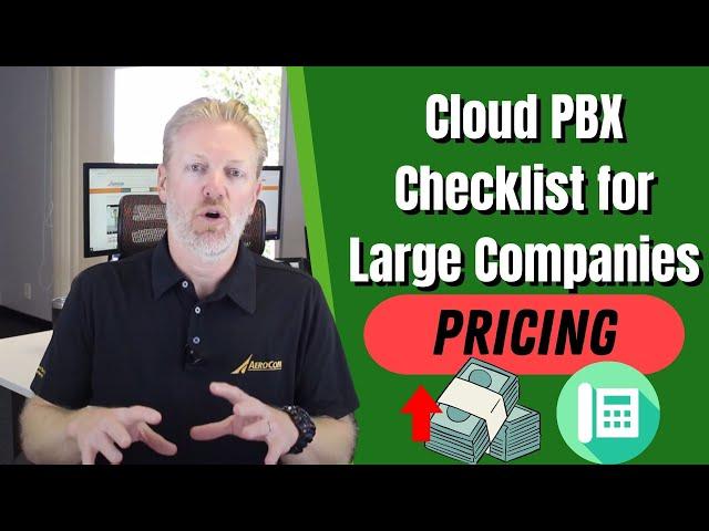 Cloud PBX Checklist for Large Companies: Pricing