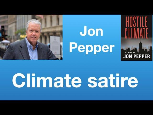 Jon  Pepper: Hostile Climate | Tom Nelson Pod #259