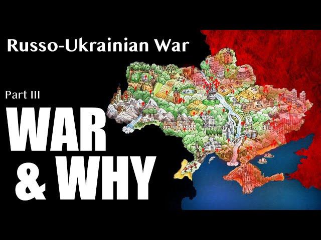 Why Russia Invaded Ukraine - Russian “Justification” for War | Part 3/3 |  Нет войне