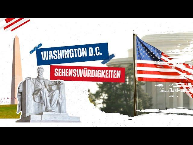 Washington D.C. Sehenswürdigkeiten: Top 6 Highlights & Insider-Tipps vom USA-Experten