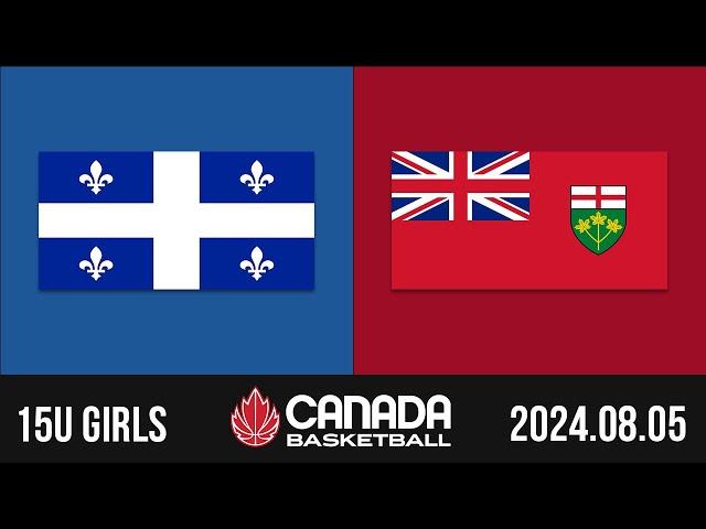 2024 Canada Basketball Nationals  15U GIRLS: Quebec v Ontario [Aug 5, 2024]