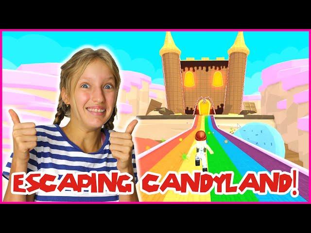 ESCAPING CANDYLAND!!!