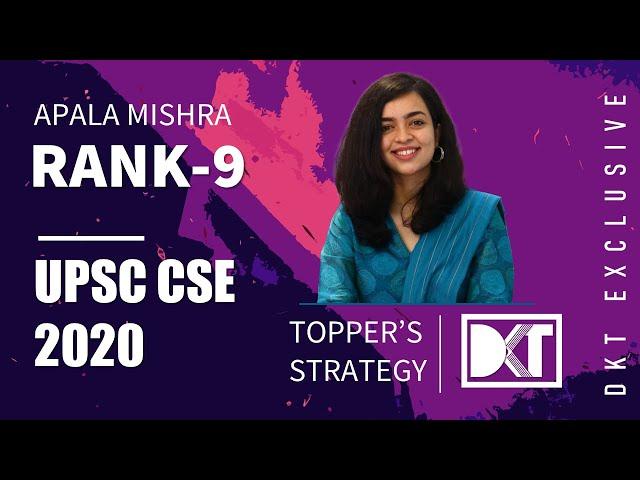 Rank 9 UPSC CSE 2020 | Apala Mishra's Strategy | रैंक 9 CSE 2020 अपाला मिश्रा की स्ट्रेटेजी