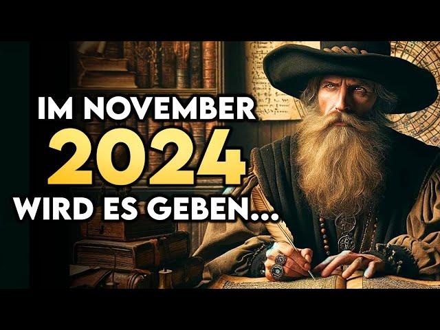 Diese 10 Vorhersagen von Nostradamus für 2024 werden Sie SCHOCKIEREN!