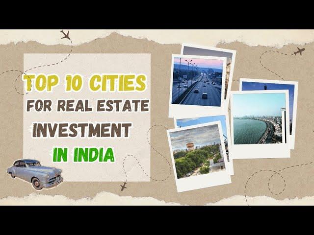 Top 10 Cities in India | Real Estate Investment | Fastest Growing HOTSPOTS #RealEstateIndia