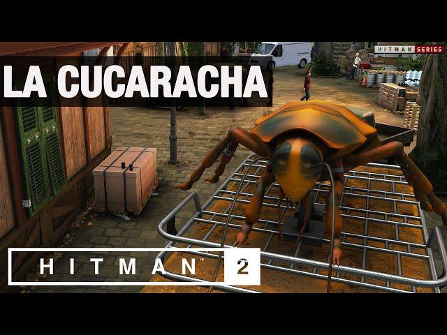 HITMAN 2 Bangkok - "La Cucaracha" Challenge (Easter Egg)