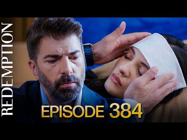 Esaret 384. Bölüm | Redemption Episode 384