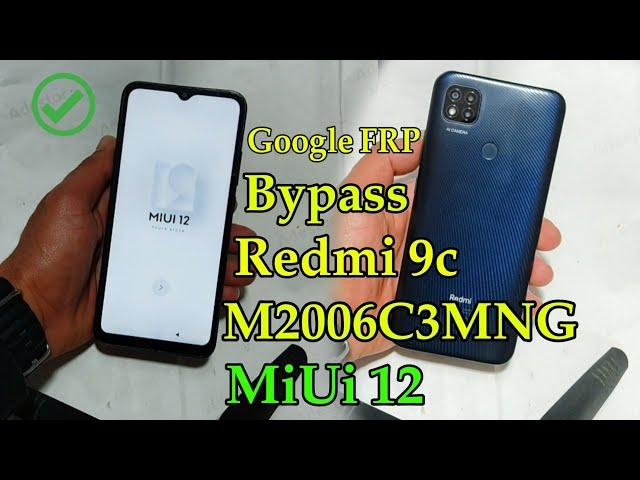 Redmi 9c MiUi 12 Google FRP Bypass Android without Pc  Redmi M2006C3MNG