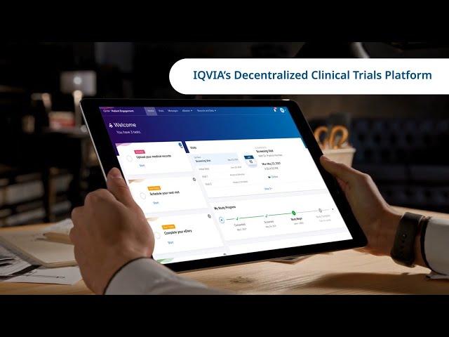 Introducing IQVIA Decentralized Clinical Trials Platform