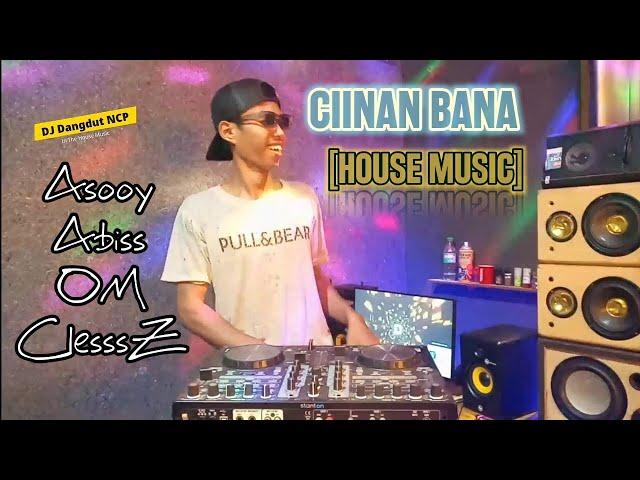 DJ Ciinan Bana _ Asoy Abis OM [House Music]