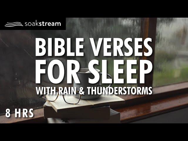 Bible Verses with Rain and Thunderstorm Sounds for Sleep and Meditation