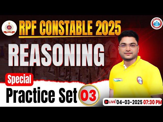 RPF Constable Reasoning Classes 2025 | RPF Reasoning Practice Set #03 | RPF Reasoning MCQs