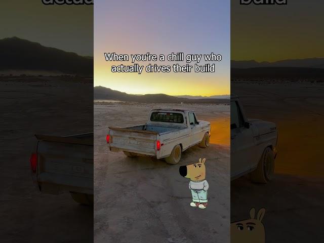 Chill Guys Drive Their F100s #thecraig909 #chillguy #memes #f100
