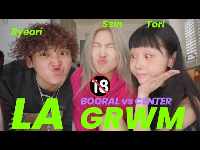 BOORAL vs CENTER19금 LA 겟레디 (w. 씬님, 려리 GRWM)