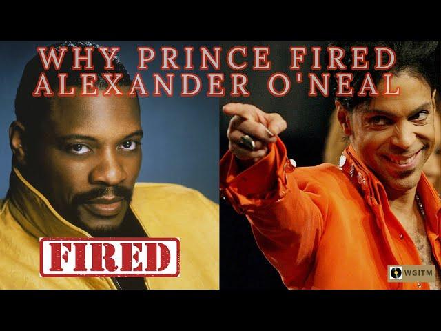 Prince - Why Did Prince Fire Alexander O'Neal?