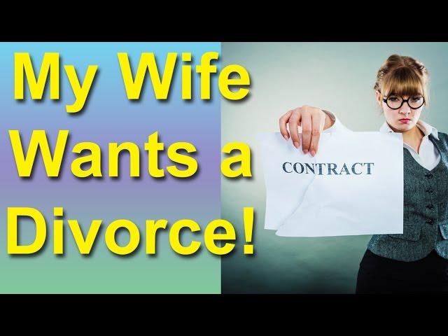 Video Diary My Wife Wants A Divorce!