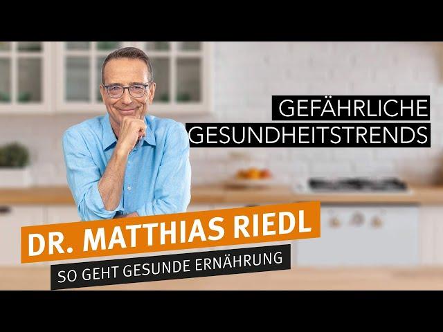 Ernährungsdoc Matthias Riedl: Dripbars und andere Gesundheitstrends