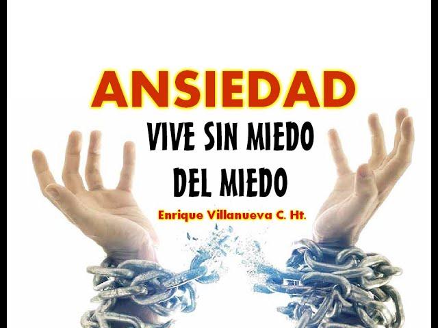 ANSIEDAD: ¿COMO DEJAR DE SENTIR MIEDO DEL MIEDO?