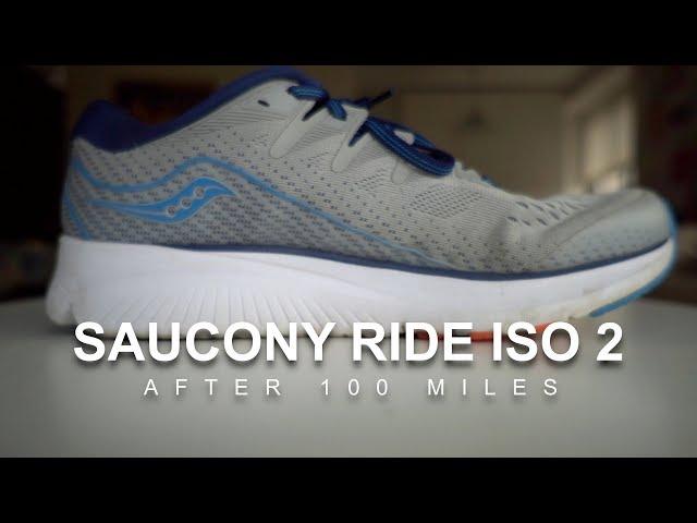 Saucony Ride Iso 2 After 100 Miles