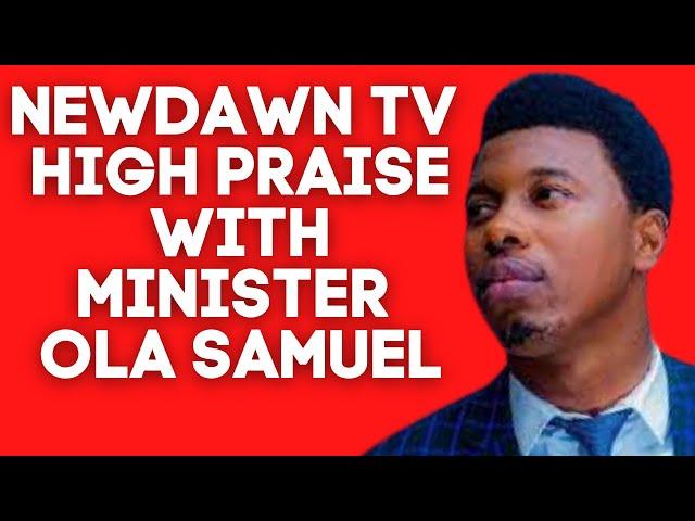 NEWDAWN TV HIGH PRAISE