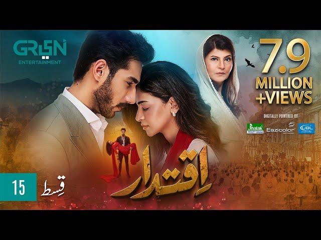 Iqtidar Episode 15 [ENG CC] Anmol Baloch | Ali Raza | 7th November 2024 | Green TV Entertainment