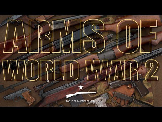 Beyond Standard Issue: Arms of World War 2