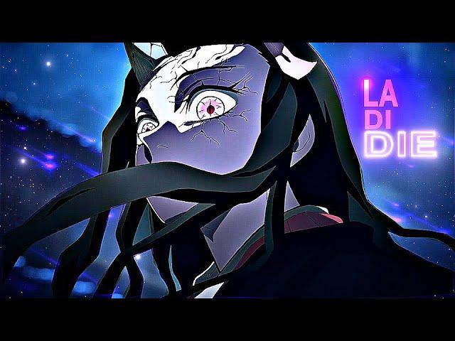 「La Di Die」Demon Slayer「AMV/EDIT」