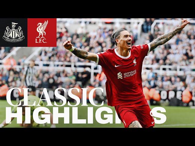 Classic Highlights: Newcastle Utd vs Liverpool | Darwin's Double! Nunez comeback (2023)