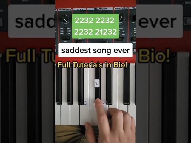 Saddest Piano Song Ever (Easy Tuto)