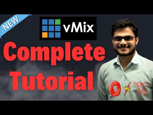 vMix Complete Tutorial In Hindi | vMix Beginners complete Tutorial | All tools information