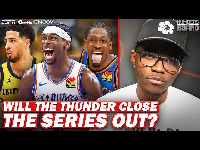 Will The Thunder Close The Series Out? | Numbers On The Board