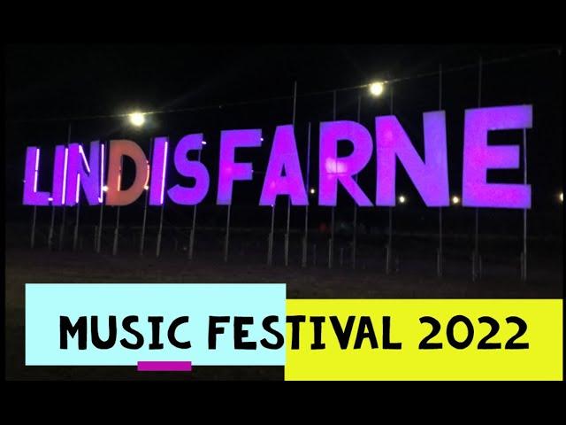 LINDISFARNE MUSIC FESTIVAL 2022