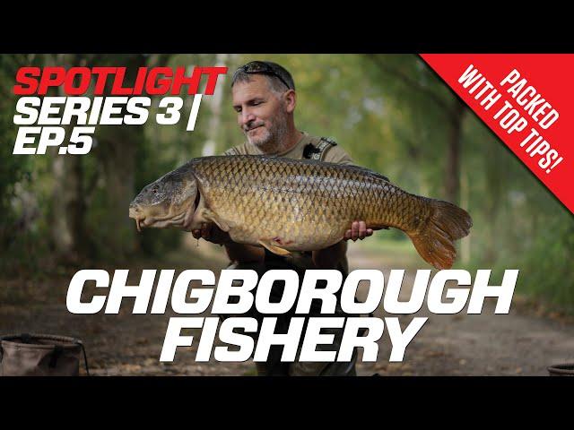 Spotlight Series 3 | Episode 5 | Chigborough Fishery