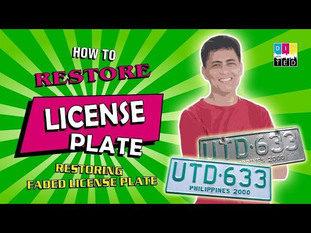 How to RESTORE LICENSE PLATE | Restoring Faded License Plate