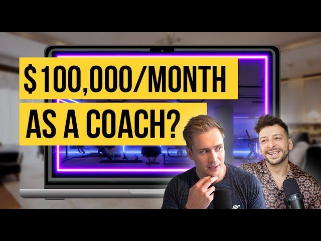 Can you make £100k/month as an online fitness coach?