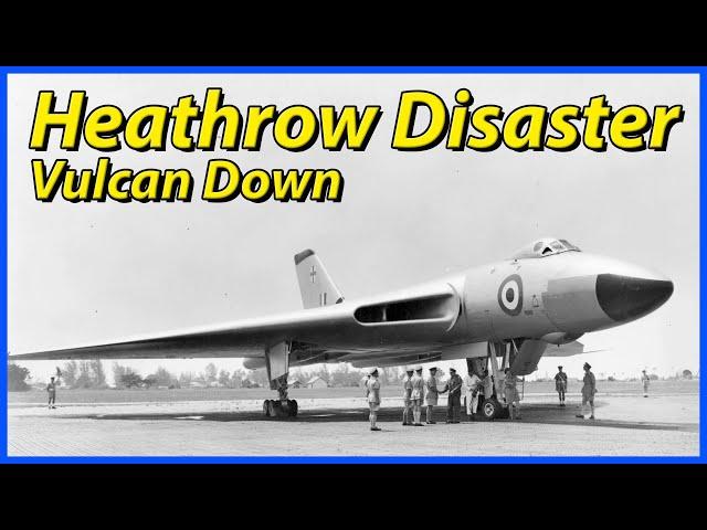 The RAF Vulcan Disaster That Shocked Britain