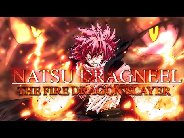 Natsu Dragneel (AMV) || The Fire Dragon Slayer